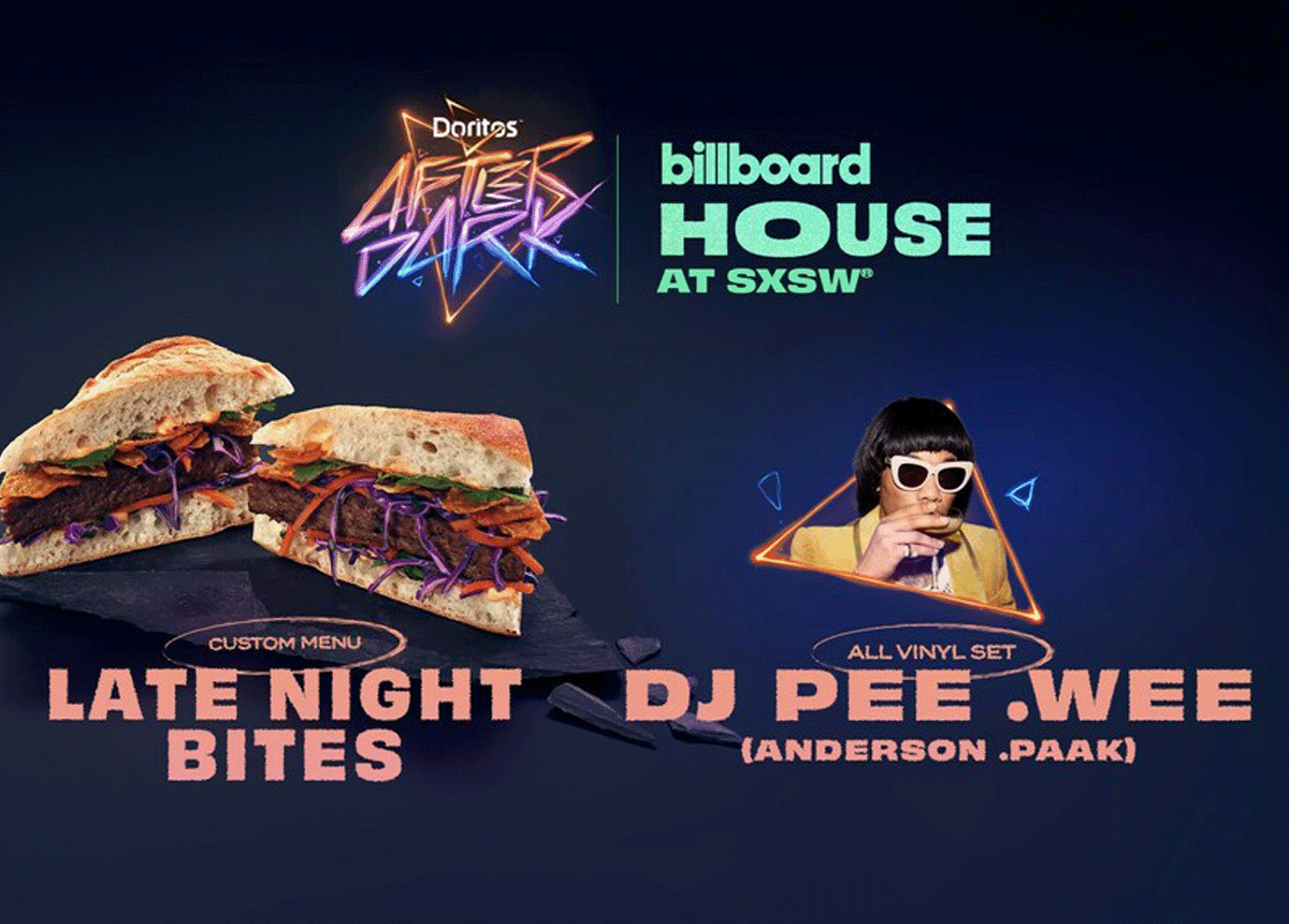 Doritos® After Dark™ Delivers Late-Night Dining And Entertainment At AT SXSW® With DJ Pee .Wee AKA Anderson .Paak At Billboard House